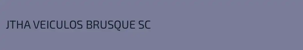 JTHA VEICULOS BRUSQUE SC